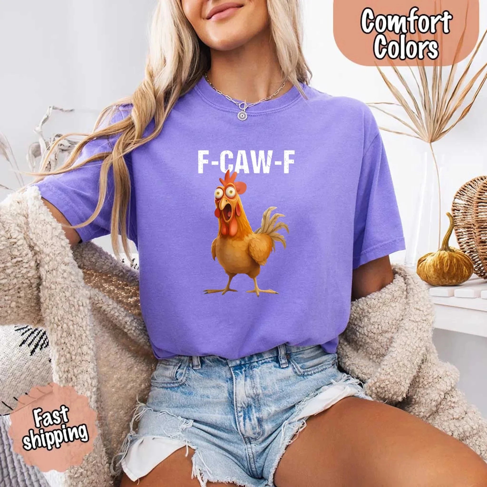 Funny F Caw F Rooster Comfort Colors T Shirt Graphic Tee Adorb Custom Tees